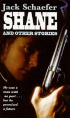 9780140371727: Shane And Other Stories: Shane; Cooter James; the Coup of Long Lance; That Mark Horse; Jacob; Harvey Kendall (Puffin Teenage Fiction S.)
