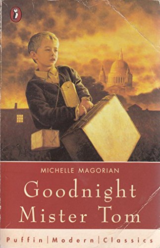 Stock image for Goodnight Mister Tom (Puffin Modern Classics) for sale by AwesomeBooks