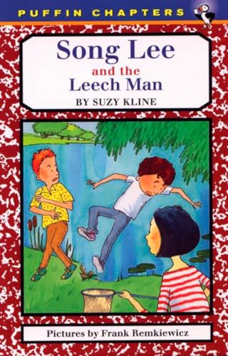 Song Lee and the Leech Man - Suzy Kline