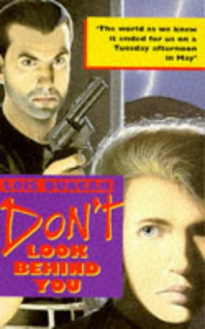 Don't Look Behind You (Puffin Teenage Fiction) (9780140372939) by Duncan, Lois