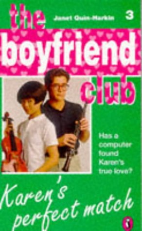 9780140373806: Karen's Perfect Match: The Boyfriend Club 3: Bk. 3