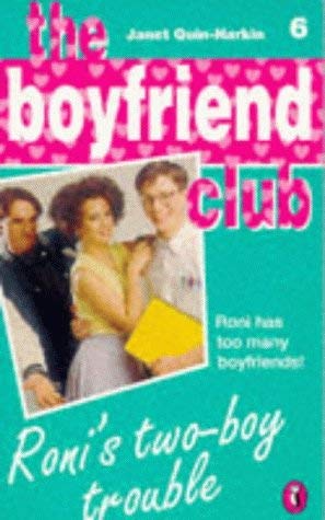 Beispielbild fr Roni's Two-Boy Trouble: The Boyfriend Club 6: Bk. 6 zum Verkauf von WorldofBooks