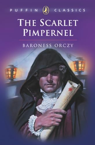 Beispielbild fr The Scarlet Pimpernel (Puffin Classics) zum Verkauf von SecondSale