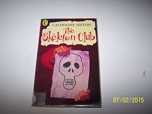 Beispielbild fr The Skeleton Club (Young Puffin Story Books S.) zum Verkauf von AwesomeBooks