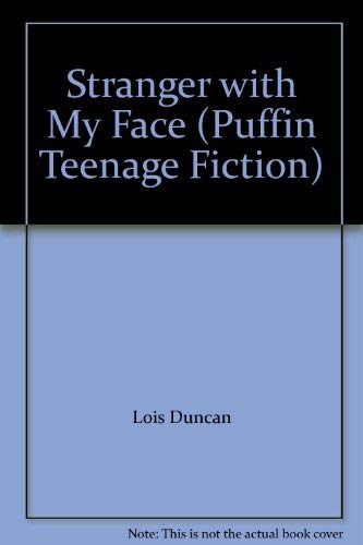 9780140374858: Stranger with my Face (Puffin Teenage Fiction S.)