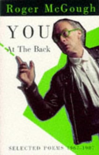 9780140375053: You at the Back: Selected Poems 1967-1987:Volume Two