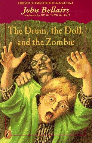Beispielbild fr The Drum, the Doll, and the Zombie: A Johnny Dixon Mystery zum Verkauf von HPB-Red