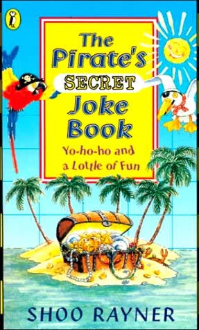 Stock image for The Pirate's Secret Joke Book for sale by MusicMagpie