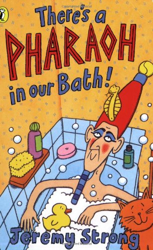 Imagen de archivo de There's A Pharaoh In Our Bath! a la venta por WorldofBooks