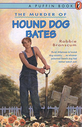 Stock image for The Murder of Hound Dog Bates for sale by Jenson Books Inc