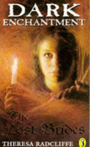 Imagen de archivo de Dark Enchantment: The Lost Brides (Dark Enchantment S.) a la venta por WorldofBooks