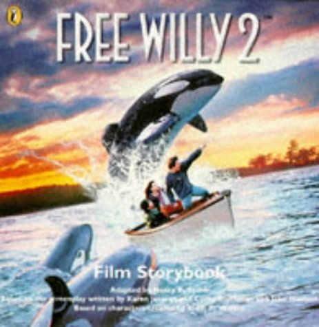 Imagen de archivo de Free Willy 2: Film Storybook ("Free Willy 2: The Adventure Home") a la venta por WorldofBooks