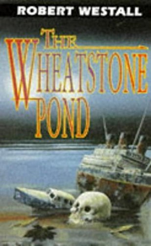 The Wheatstone Pond (Puffin Teenage Fiction) (9780140377873) by Westall, Robert
