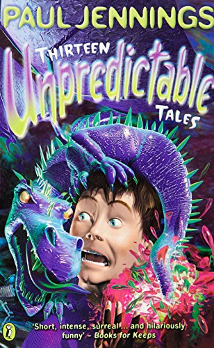 Beispielbild fr Thirteen Unpredictable Tales zum Verkauf von WorldofBooks