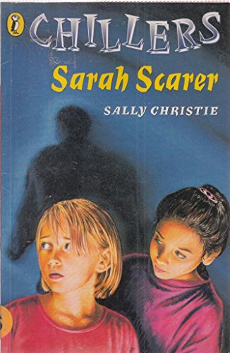 Stock image for Sarah Scarer (Chillers) for sale by Greener Books