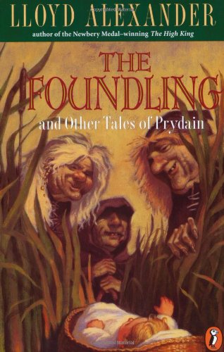 Stock image for The Foundling: and Other Tales of Prydain for sale by Wonder Book