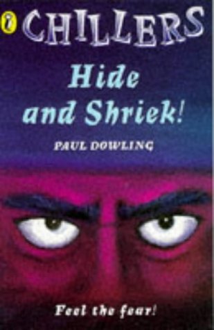 Stock image for Chillers: Hide And Shriek! for sale by WorldofBooks