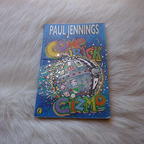 Come Back Gizmo (9780140378450) by Jennings, Paul