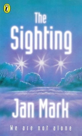 Sighting, The (9780140378658) by Jan Mark
