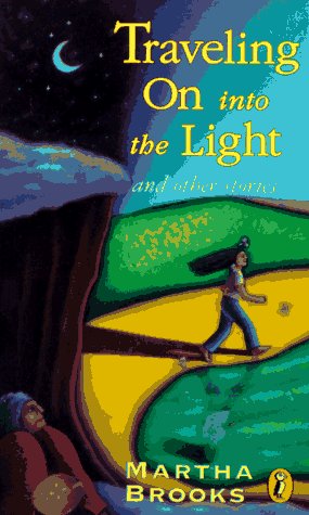 Stock image for Traveling on into the Light: And Other Stories for sale by Ergodebooks