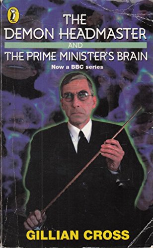 Beispielbild fr The Demon Headmaster and the Prime Minister's Brain zum Verkauf von HPB-Diamond