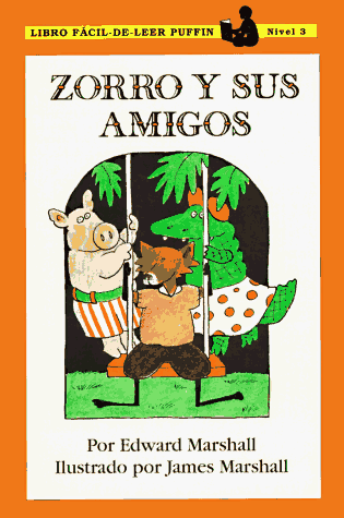 Stock image for Zorro y Sus Amigos = Fox and His Friends for sale by ThriftBooks-Dallas