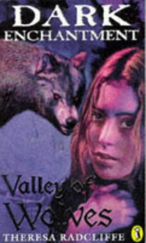 9780140380262: Dark Enchantment: Valley of Wolves