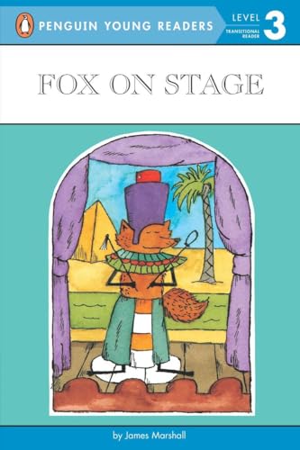 9780140380323: Fox on Stage (Penguin Young Readers, Level 3)