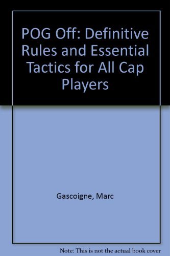 Stock image for Passion Orange Guava Off!: Rules And Essential Tactics For All Cap Players: Definitive Rules and Essential Tactics for All Cap Players for sale by Goldstone Books