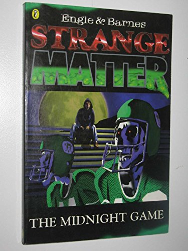 Stock image for Strange Matter 2: The Midnight Game (Strange Matter S.) for sale by AwesomeBooks