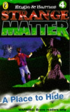 Beispielbild fr Strange Matter 4: A Place to Hide: No. 4 (Strange Matter S.) zum Verkauf von WorldofBooks