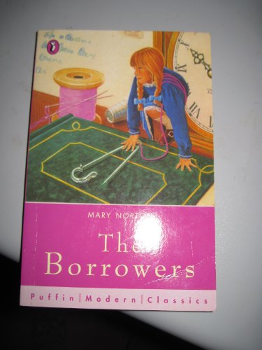 Stock image for The Borrowers for sale by AwesomeBooks