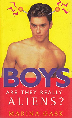 Stock image for Boys: Are They Really Aliens? for sale by Reuseabook