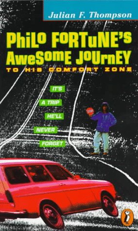 Imagen de archivo de Philo Fortune's Awesome Journey to His Comfort Zone a la venta por Half Price Books Inc.