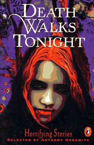 9780140381849: Death Walks Tonight: Horrifying Stories