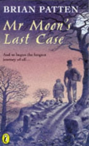 Mr Moon's Last Case (Puffin Books) (9780140382334) by Patten, Brian