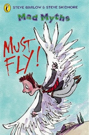 Mad Myths: Must Fly! (Surfers) - Skidmore, Steve, Barlow, Steve