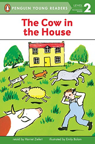 Stock image for The Cow in the House (Penguin Young Readers, Level 2) for sale by Gulf Coast Books