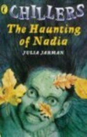 Stock image for Chillers: The Haunting of Nadia for sale by WorldofBooks