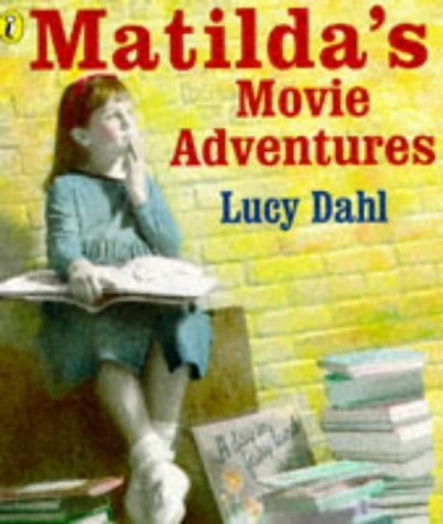 Imagen de archivo de Matilda's Movie Adventures a la venta por WorldofBooks