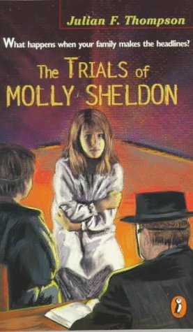 9780140384253: The Trials of Molly Sheldon