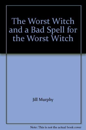Imagen de archivo de The Worst Witch And a Bad Spell For the Worst Witch a la venta por WorldofBooks