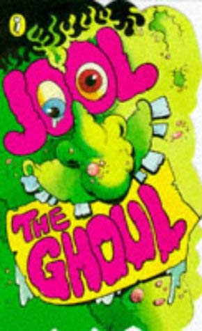 Stock image for Jool the Ghoul for sale by MusicMagpie