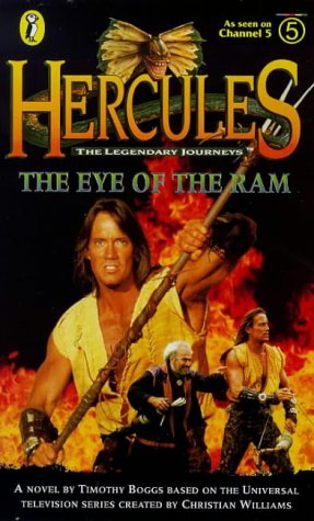 Imagen de archivo de Hercules: The Legendary Journeys: Eye of the Ram (Hercules) a la venta por HPB Inc.
