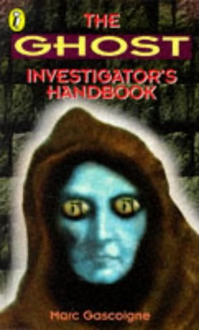 Stock image for The Ghost Investigator's Handbook for sale by AwesomeBooks