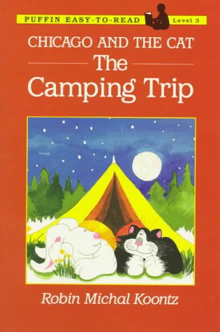 Immagine dell'editore per Chicago and the Cat: Camping Trip venduto da ThriftBooks-Dallas