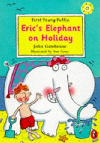 Stock image for Eric's Elephant On Holiday (First Young Puffin S.) for sale by WorldofBooks