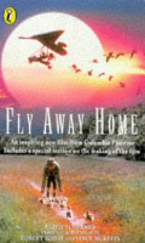 9780140386257: Fly Away Home