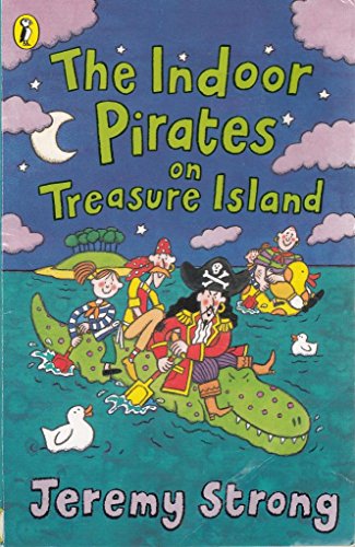 9780140386370: The Indoor Pirates On Treasure Island