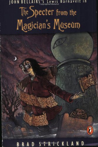 9780140386523: Specter from the Magician's Museum (Lewis Barnavelt)